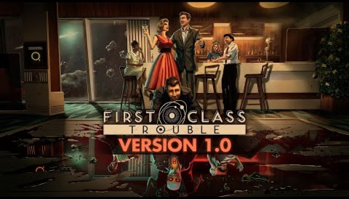 First Class Trouble - video